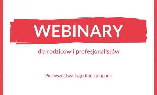 „Dzieciństwo bez Przemocy” – webinary dla rodziców